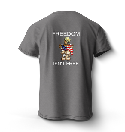 FREEDOM ISN'T FREE
